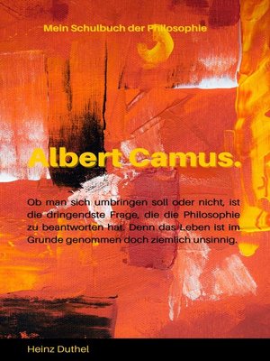 cover image of Mein Schulbuch der Philosophie --ALBERT CAMUS